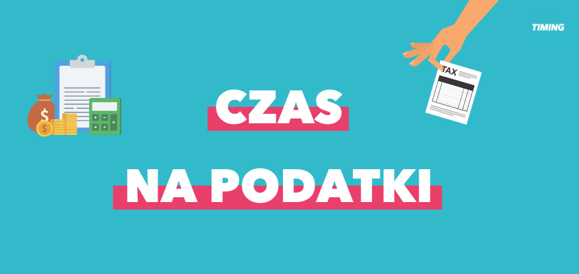 Czas na podatki!